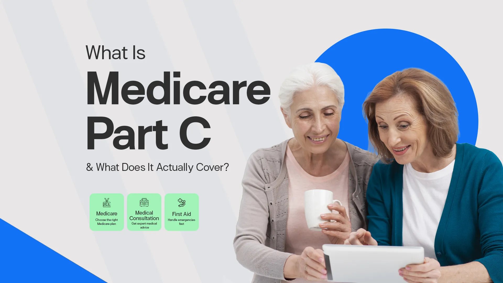 What is Medicare part c